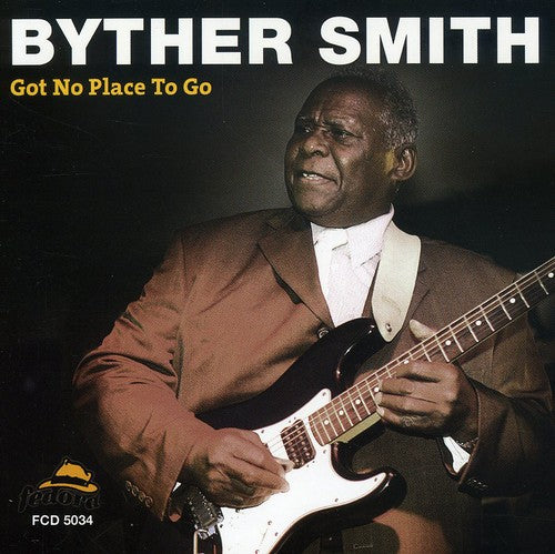 Byther Smith - Got No Place to Go Music CD