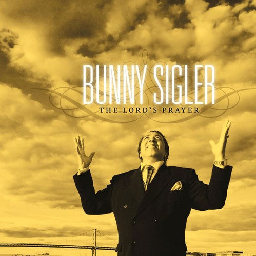 Bunny Sigler - Lord's Prayer [CD]