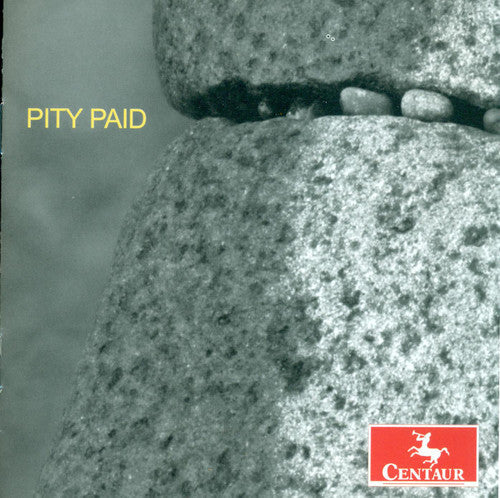 Stadelman / Manes / Slee Sinfonietta / Martensson - Pity Paid - Music CD