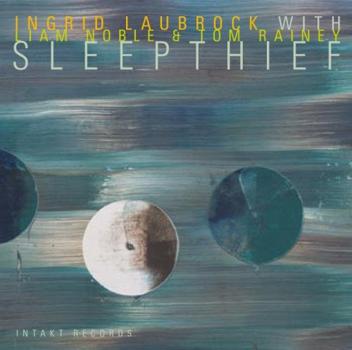 Ingrid Laubrock - Sleepthief Music CD