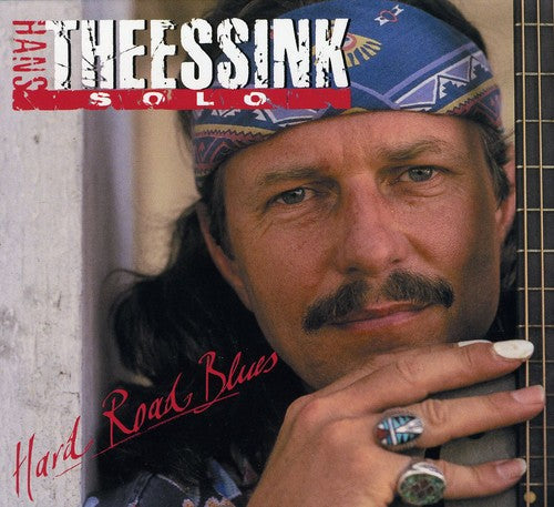 Hans Theessink - Hard Road Blues [CD]