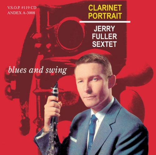 Jerry Fuller - Clarinet Portrait [CD]
