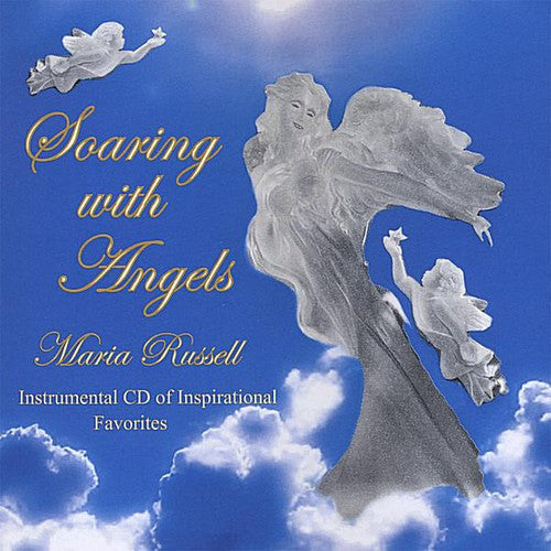 Maria Russell - Soaring with Angels [CD]