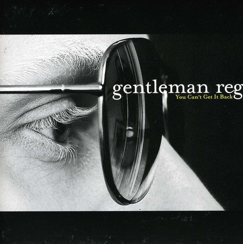 Gentleman Reg - You Can't Get It Back [7" Vinyl]