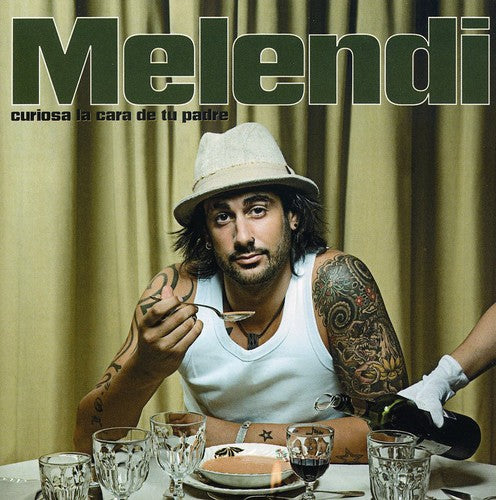 Melendi - Curiosa La Cara De Tu Padre [Import]