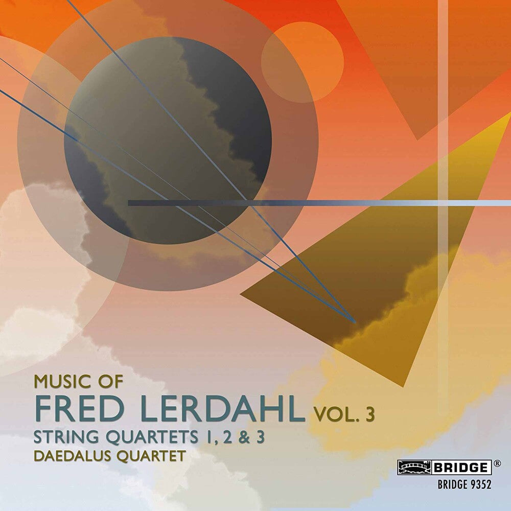 Daedalus Quartet - Music of Fred Lerdahl 3 Music CD