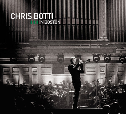 Chris Botti - Chris Botti in Boston [CD]