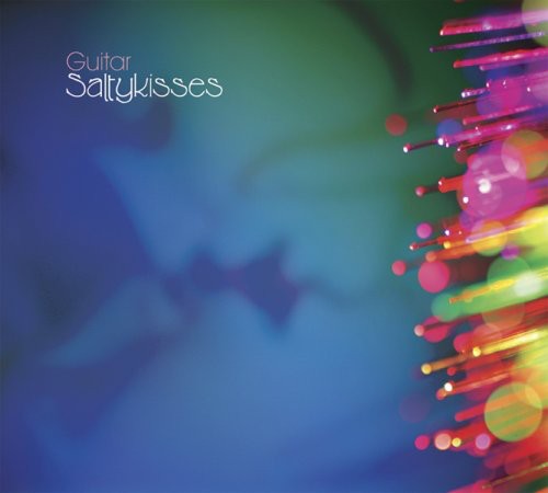 Guitar - Saltykisses [CD]