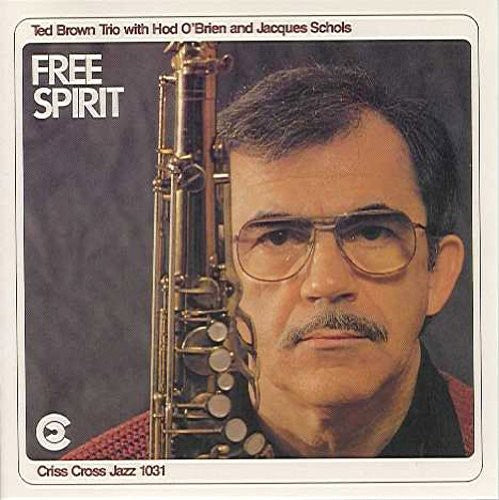 Ted Brown - Free Spirit [CD]