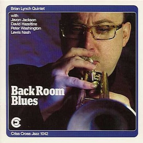 Brian Lynch - Back Room Blues [CD]
