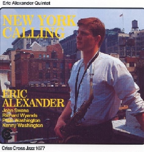 Eric Alexander - New York Calling [CD]