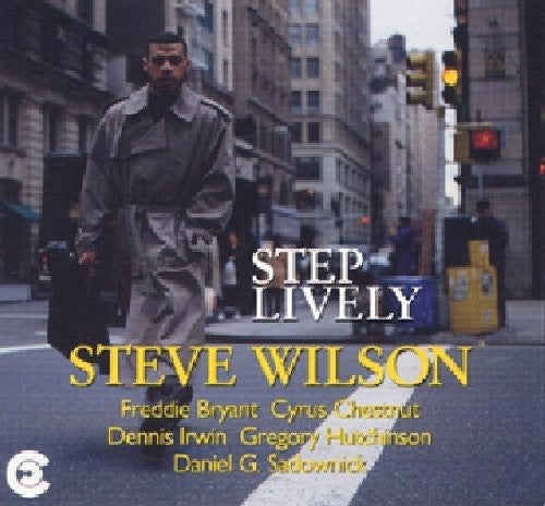 Steve Wilson - Step Lively Music CD