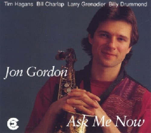 Jon Gordon - Ask Me Now [CD]