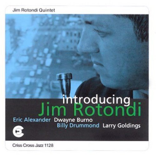 Jim Rotondi - Introducing Jim Rotondi [CD]