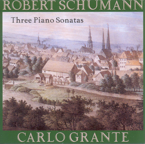 Carlo Grante - Carlo Grante Plays Schumann Music CD