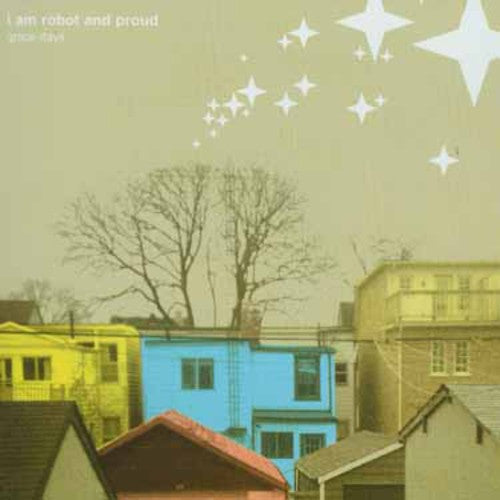 I Am Robot & Proud - Grace Days - Music CD