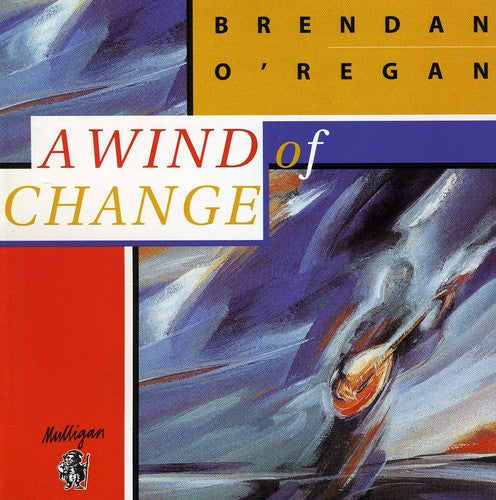 Brenden Oregan - A Wind Of Change [CD]