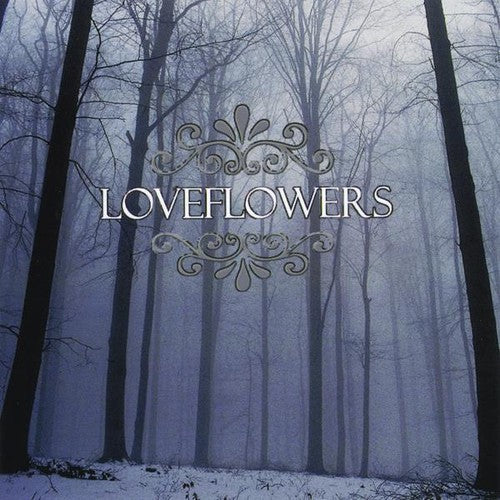 Loveflowers - Loveflowers Music CD