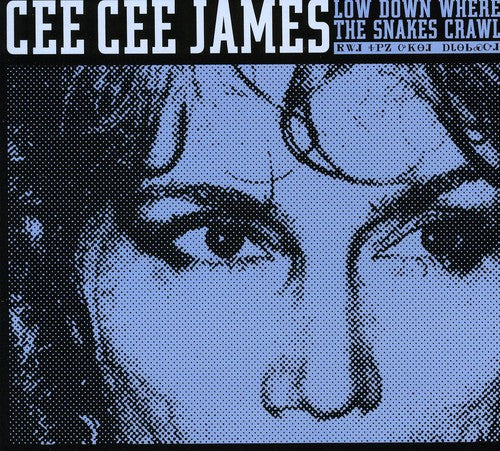 Cee James Cee - Low Down Where the Snakes Crawl [CD]