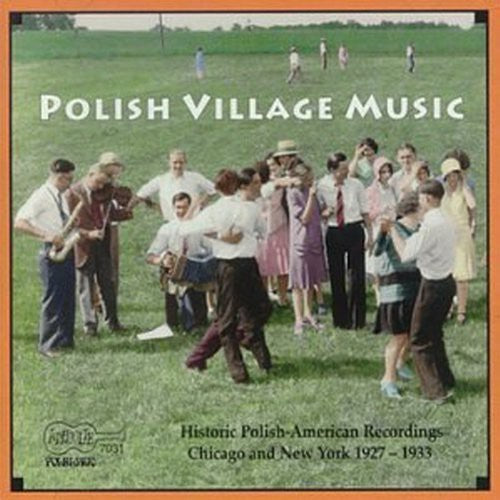Historic Recordings Of Polish Village Music / Var - Historic Recordings Of Polish Village Music / Var - Music CD