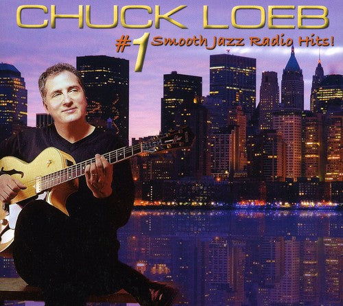 Loeb,chuck - #1 Smooth Jazz Radio Hits - Music CD