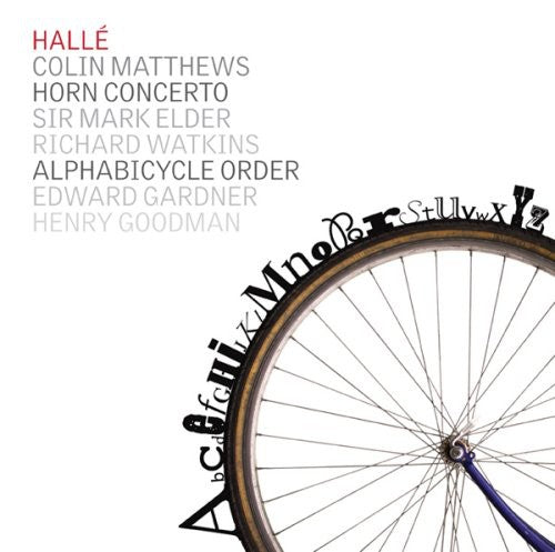 Matthews / Watkins / Goodman / Halle Orch / Elder - Alphabicycle Order - Music CD