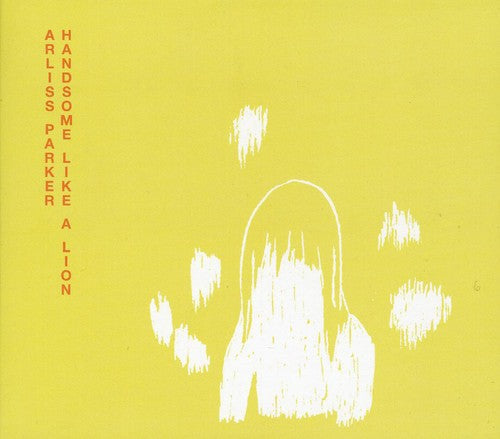 Arliss Parker - Handsome Like a Lion [CD]