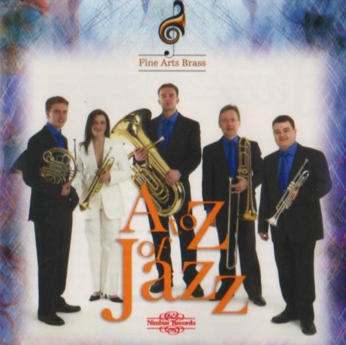 Fine Arts Brass - A To Z Of Jazz - Music CD