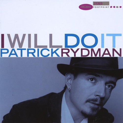 Patrick Rydman - I Will Do It [CD]