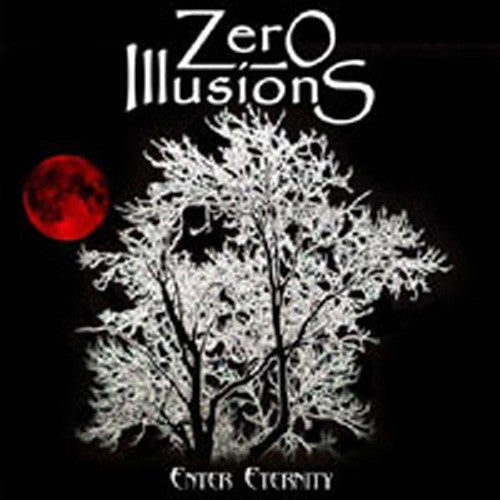 Zero Illusions - Enter Eternity [CD]