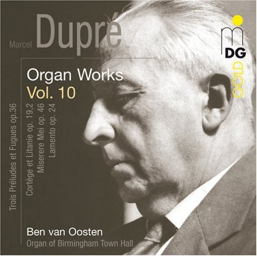 M. DUPRE - Organ Works 10 [CD]