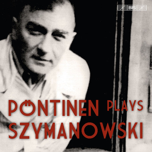 Szymanowski / Pontinen - Piano Music [CD]