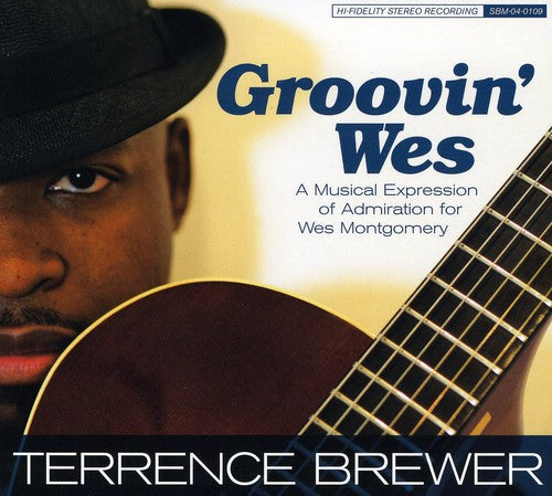 Terrence Brewer - Groovin Wes [CD]