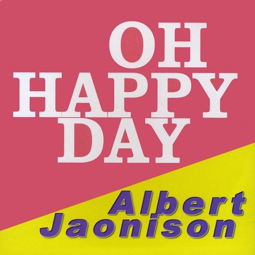 Albert Jaonison - Oh Happy Day Music CD