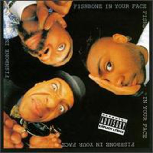 Fishbone - In Your Face - Music CD