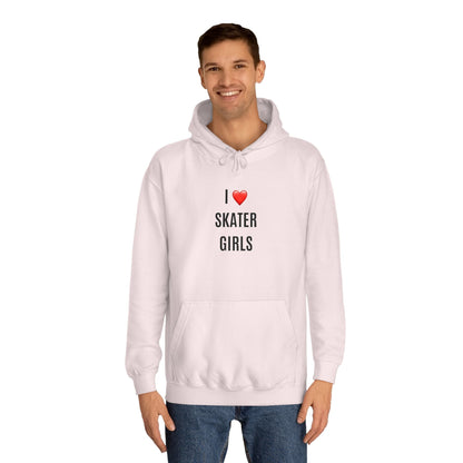 I Love Skater Girls Unisex Hoodie