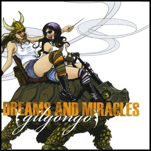 Gilgongo - Dreams & Miracles Music CD