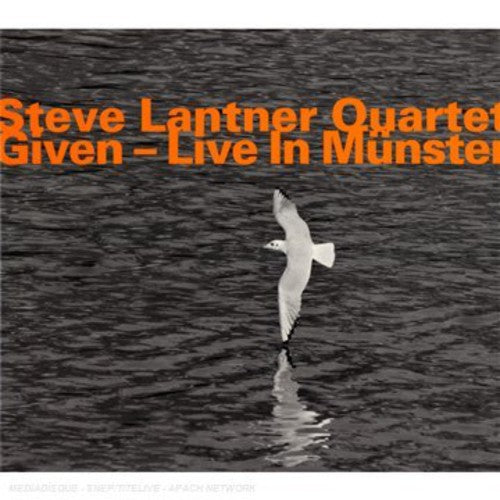 Steve Lantner Quartet - Given-Live in Munster Music CD