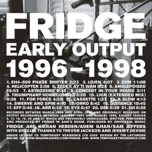 Fridge - Early Output 1996-1998 [CD]