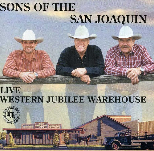 Sons Of The San Joaquin - Live at Western Jubilee Warehouse Music CD