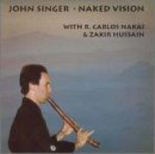 John Singer - Naked Vision [CD]