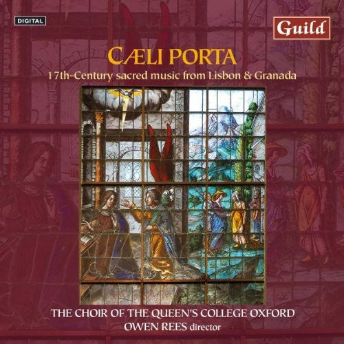 The Choir of the Queen's College Oxford - Caeli Porta: 17th Century Sacred Music from Lisboa Music CD