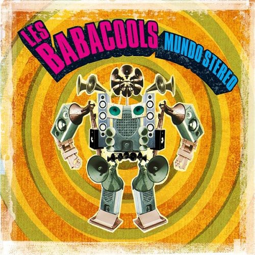 Les Babacools - Mundo Stereo [Import]