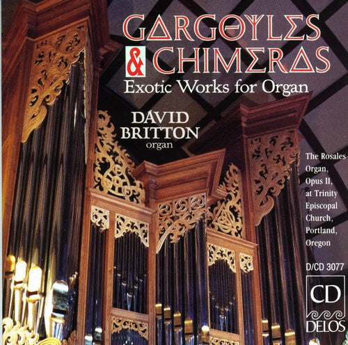David Britton - Britton, David : Gargoyles & Chimeras: Exotic [CD]