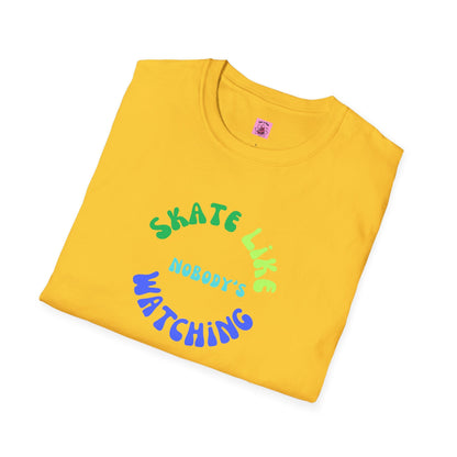 Skate Like Nobody's Watching Blue/Green Unisex T-Shirt
