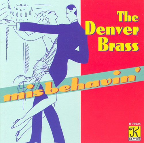 Denver Brass - Misbehavin Music CD
