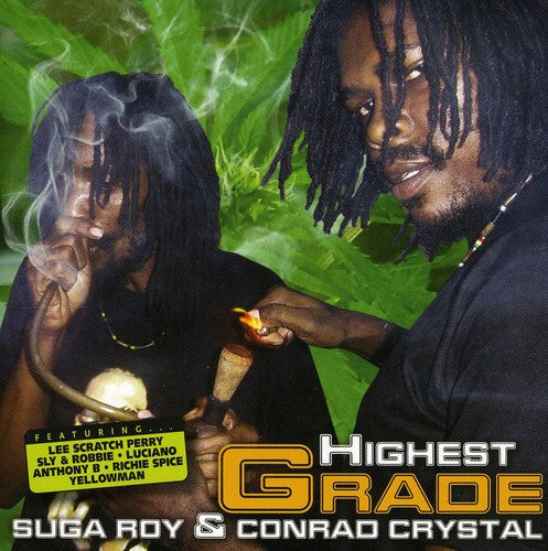 Suga Roy & Conrad Crystal - Highest Grade [Import]