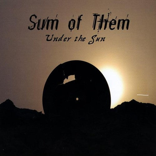 Sum Of Them - Under the Sun [CD]