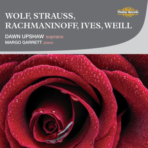 Dawn Upshaw - Sings Wolf Strauss Rachmaninoff Ives & Weill [CD]
