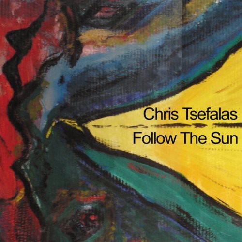 Chris Tsefalas - Follow the Sun Music CD